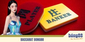 Baccarat BONG88