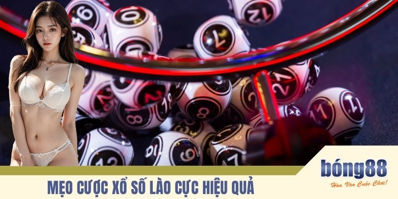 Mẹo cược xổ số Lào cực hiệu quả 