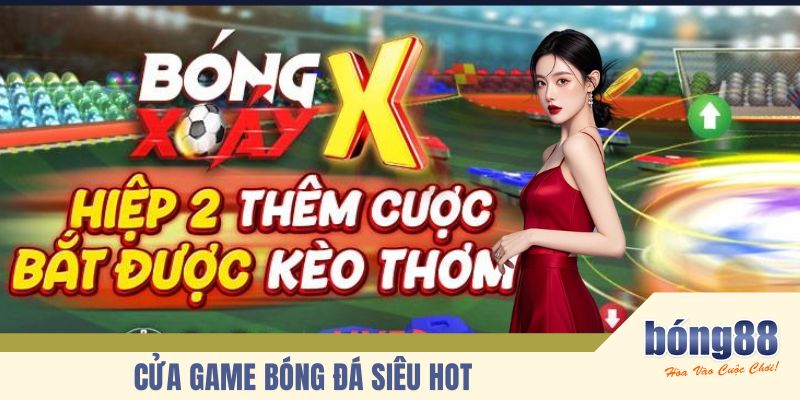 Cửa game bóng đá đáng thử